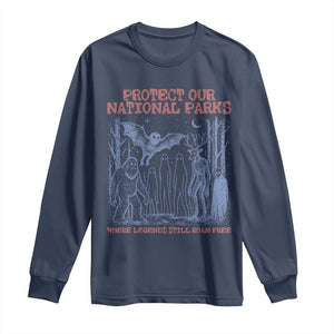 Protect Our National Parks Funny Cryptid Society Vintage Graphic Long Sleeve Shirt Bigfoot Mothman Wendigo Where Legends Still Roam Free