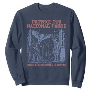 Protect Our National Parks Funny Cryptid Society Vintage Graphic Sweatshirt Bigfoot Mothman Wendigo Where Legends Still Roam Free