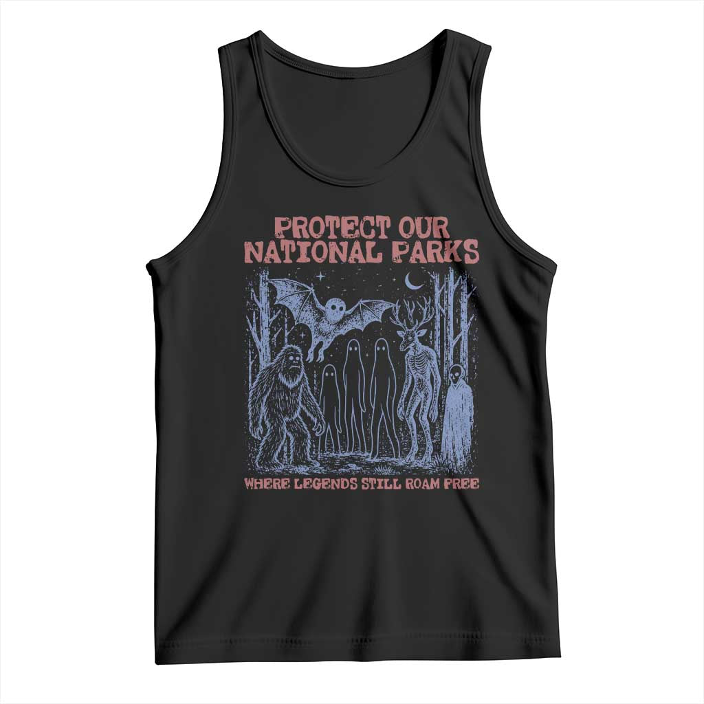 Protect Our National Parks Funny Cryptid Society Vintage Graphic Tank Top Bigfoot Mothman Wendigo Where Legends Still Roam Free