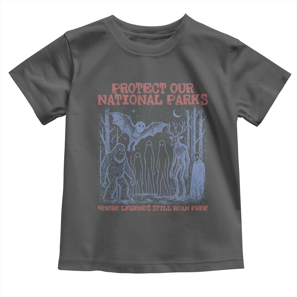Protect Our National Parks Funny Cryptid Society Vintage Graphic Toddler T Shirt Bigfoot Mothman Wendigo Where Legends Still Roam Free