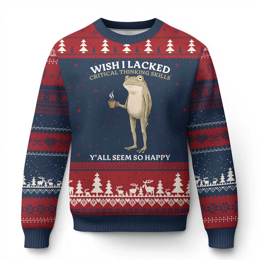 Funny Sarcastic Frog Drinking Coffee Meme Ugly Christmas Sweater Wish I Lacked Critical Thinking Skills Y'all Seem So Happy Retro Vintage TS02 Navy Red Print Your Wear