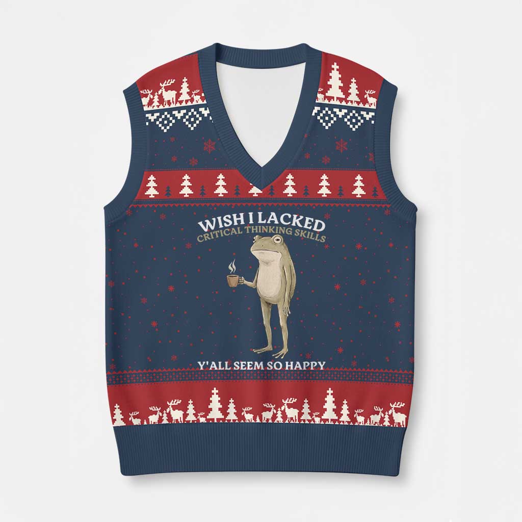 Funny Sarcastic Frog Drinking Coffee Meme V-Neck Knit Sweater Vest Wish I Lacked Critical Thinking Skills Y'all Seem So Happy Retro Vintage TS02 Navy Red Print Your Wear