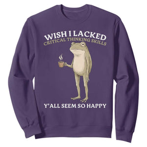 Funny Sarcastic Frog Drinking Coffee Meme Sweatshirt Wish I Lacked Critical Thinking Skills Y'all Seem So Happy Retro Vintage