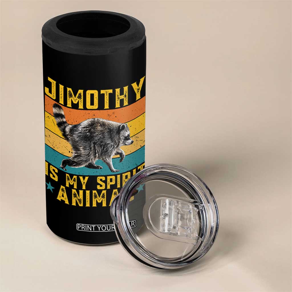 Jimothy Is My Spirit Animal Seattle Raccoon Lover 4 in 1 Can Cooler Tumbler Retro Sunset Viral Ballard Trash Panda Graphic
