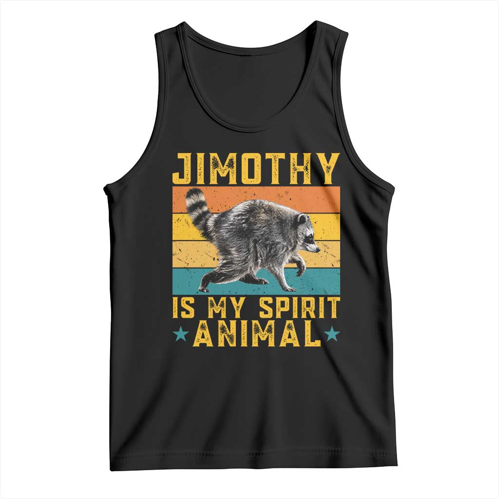 Jimothy Is My Spirit Animal Seattle Raccoon Lover Tank Top Retro Sunset Viral Ballard Trash Panda Graphic TS02 Black Print Your Wear
