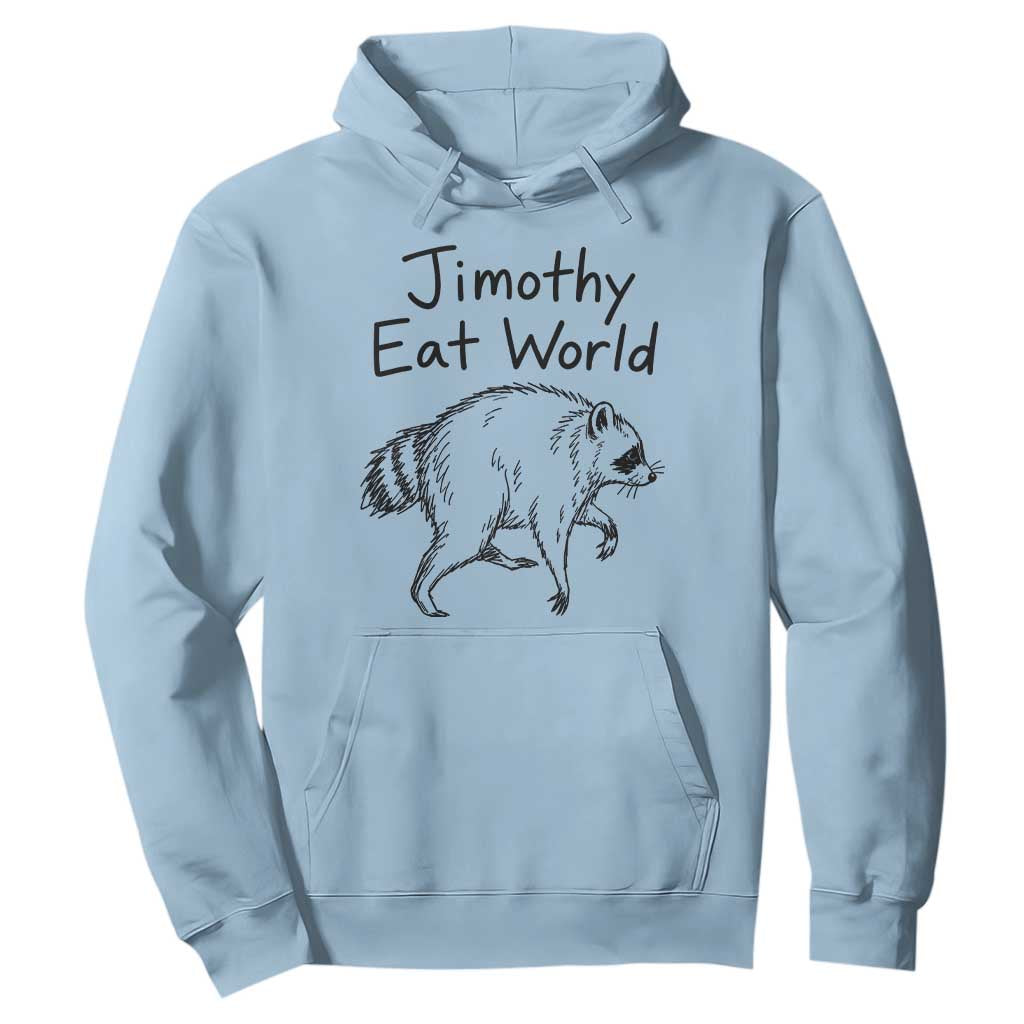 Jimothy Eat World Funny Music Parody Hoodie Viral Seattle Raccoon Trash Panda Meme