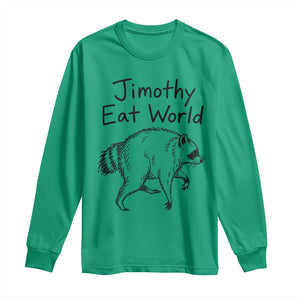 Jimothy Eat World Funny Music Parody Long Sleeve Shirt Viral Seattle Raccoon Trash Panda Meme