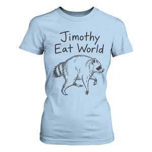 Jimothy Eat World Funny Music Parody T Shirt For Women Viral Seattle Raccoon Trash Panda Meme
