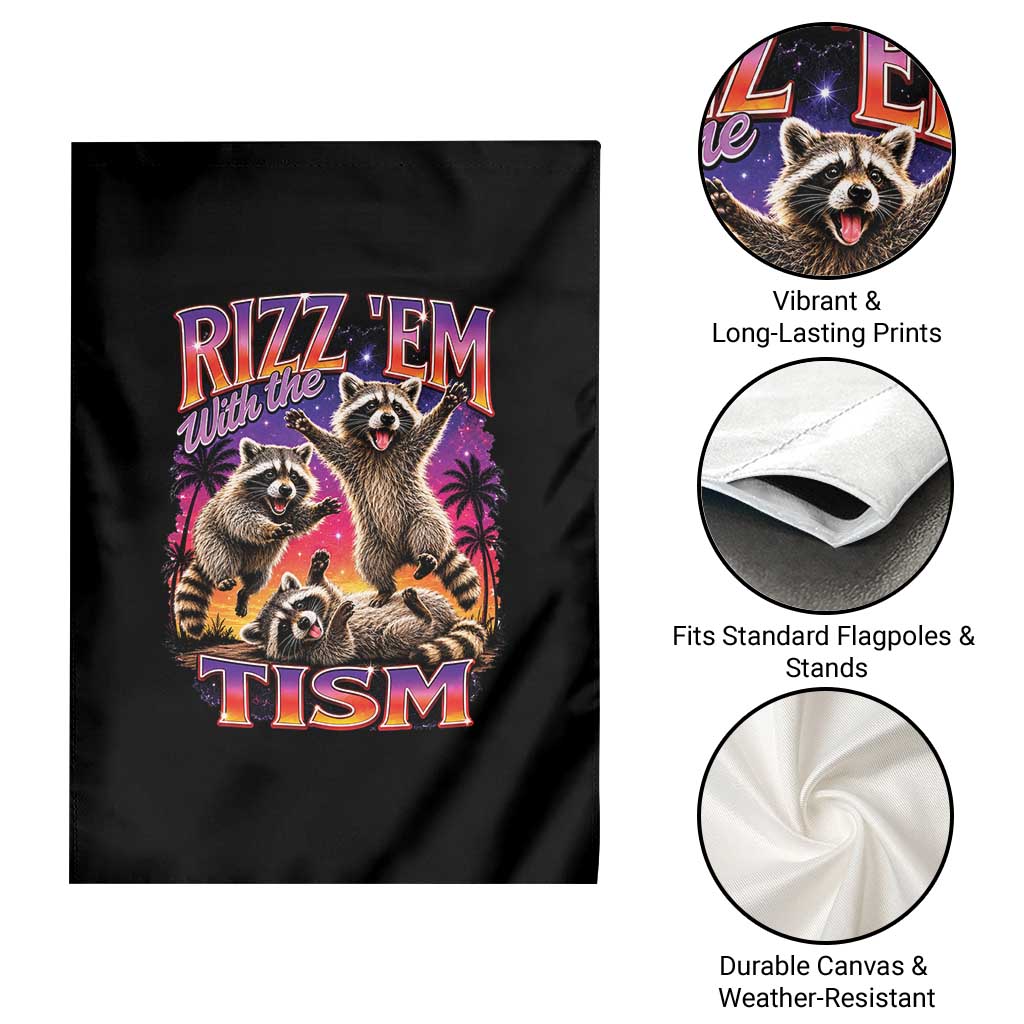 Rizz Em With The Tism Funny Raccoon Garden Flag Trash Panda Vintage Bootleg Graphic