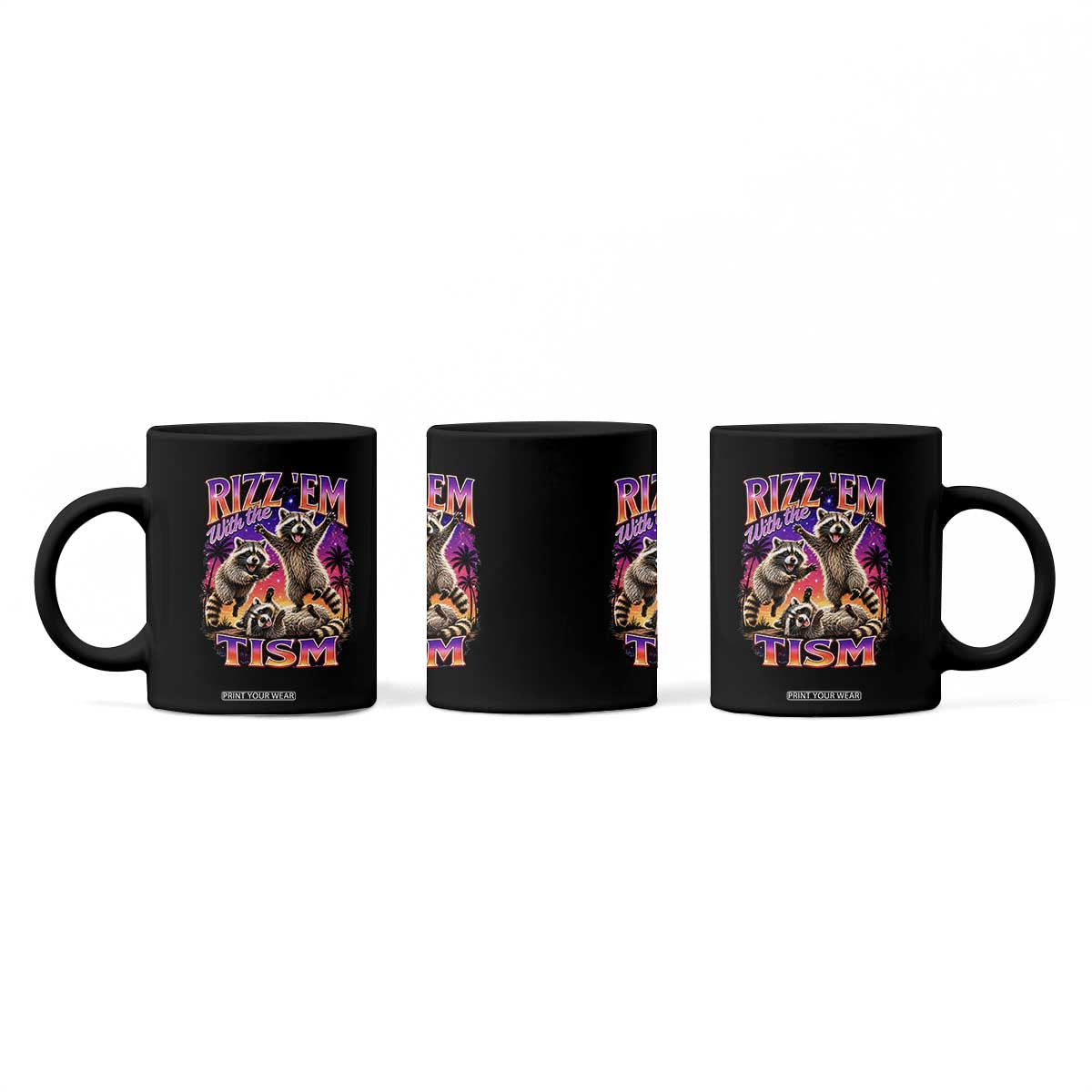 Rizz Em With The Tism Funny Raccoon Coffee Mug Trash Panda Vintage Bootleg Graphic