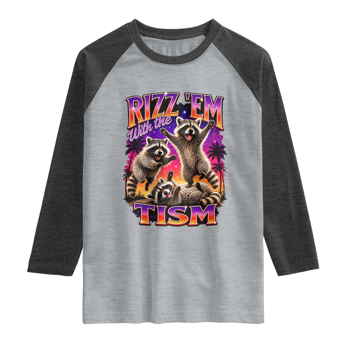 Rizz Em With The Tism Funny Raccoon Raglan Shirt Trash Panda Vintage Bootleg Graphic