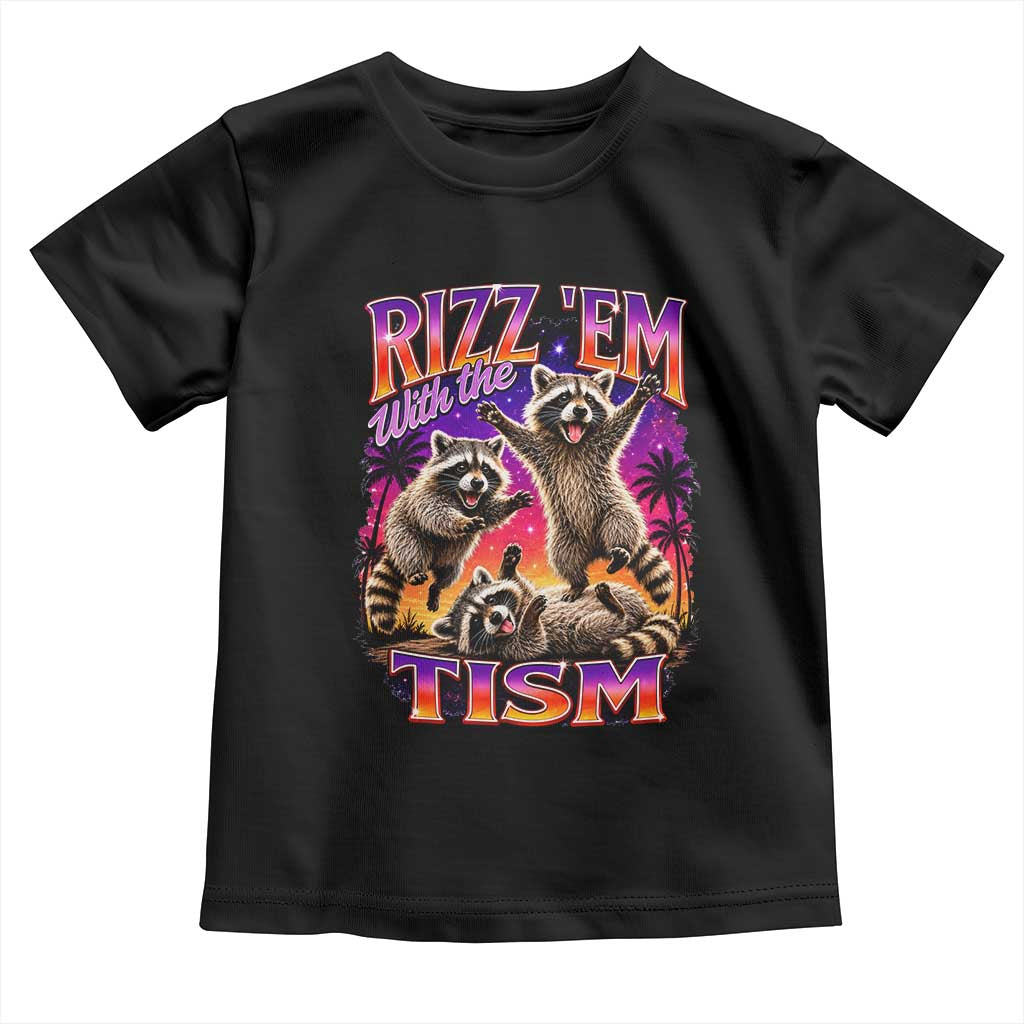 Rizz Em With The Tism Funny Raccoon Toddler T Shirt Trash Panda Vintage Bootleg Graphic TS02 Black Print Your Wear
