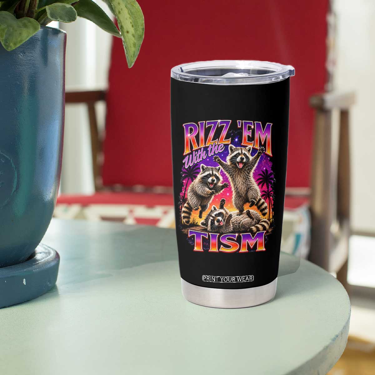 Rizz Em With The Tism Funny Raccoon Tumbler Cup Trash Panda Vintage Bootleg Graphic