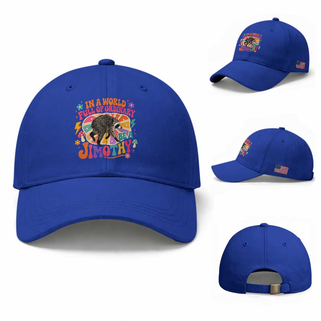 In A World Full Of Ordinary Be A Jimothy Psychedelic Style Baseball Cap Retro Groovy Seattle Raccoon Legend Graphic