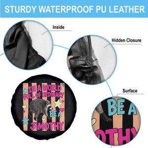 In A World Full Of Ordinary Be A Jimothy Preppy Style Spare Tire Cover Cute Y2K Pop Seattle Raccoon Legend Graphic
