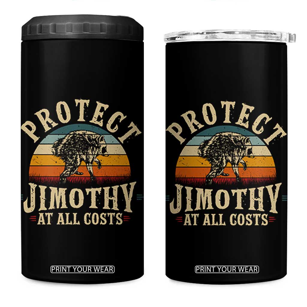 Protect Jimothy At All Costs Seattle Raccoon 4 in 1 Can Cooler Tumbler Vintage Sunset Feral Trash Panda Legend Supporter