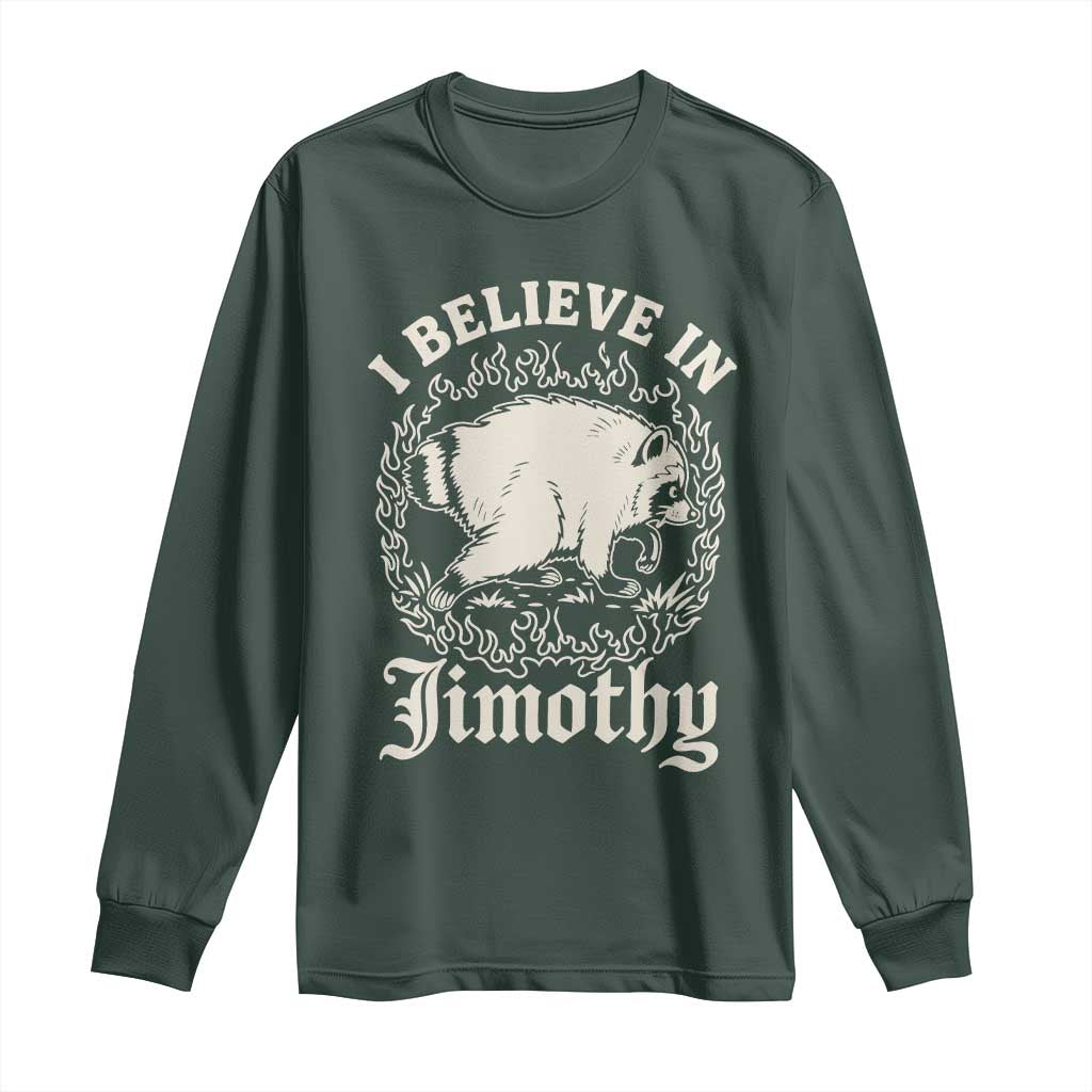 I Believe In Jimothy the Seattle Raccoon Long Sleeve Shirt Flaming Circle Vintage Feral Legend Trash Panda Supporter