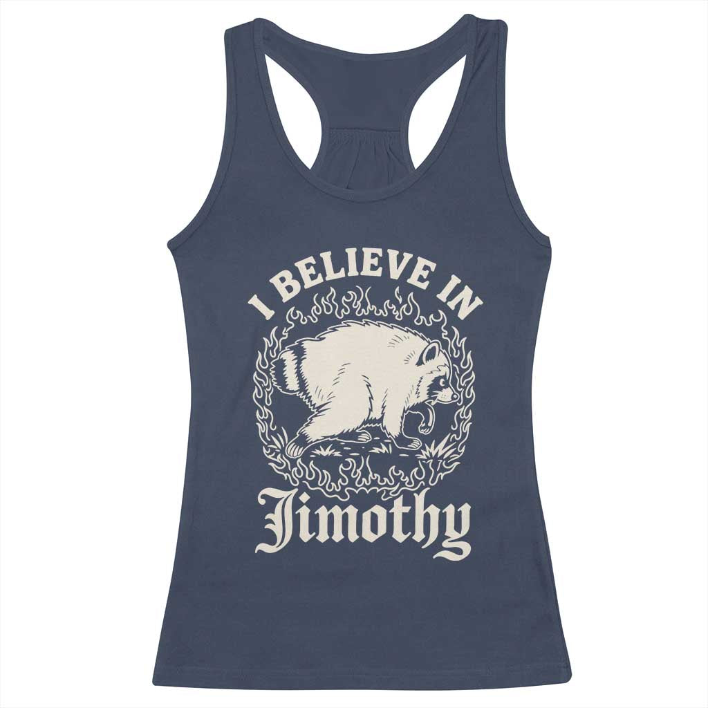 I Believe In Jimothy the Seattle Raccoon Racerback Tank Top Flaming Circle Vintage Feral Legend Trash Panda Supporter