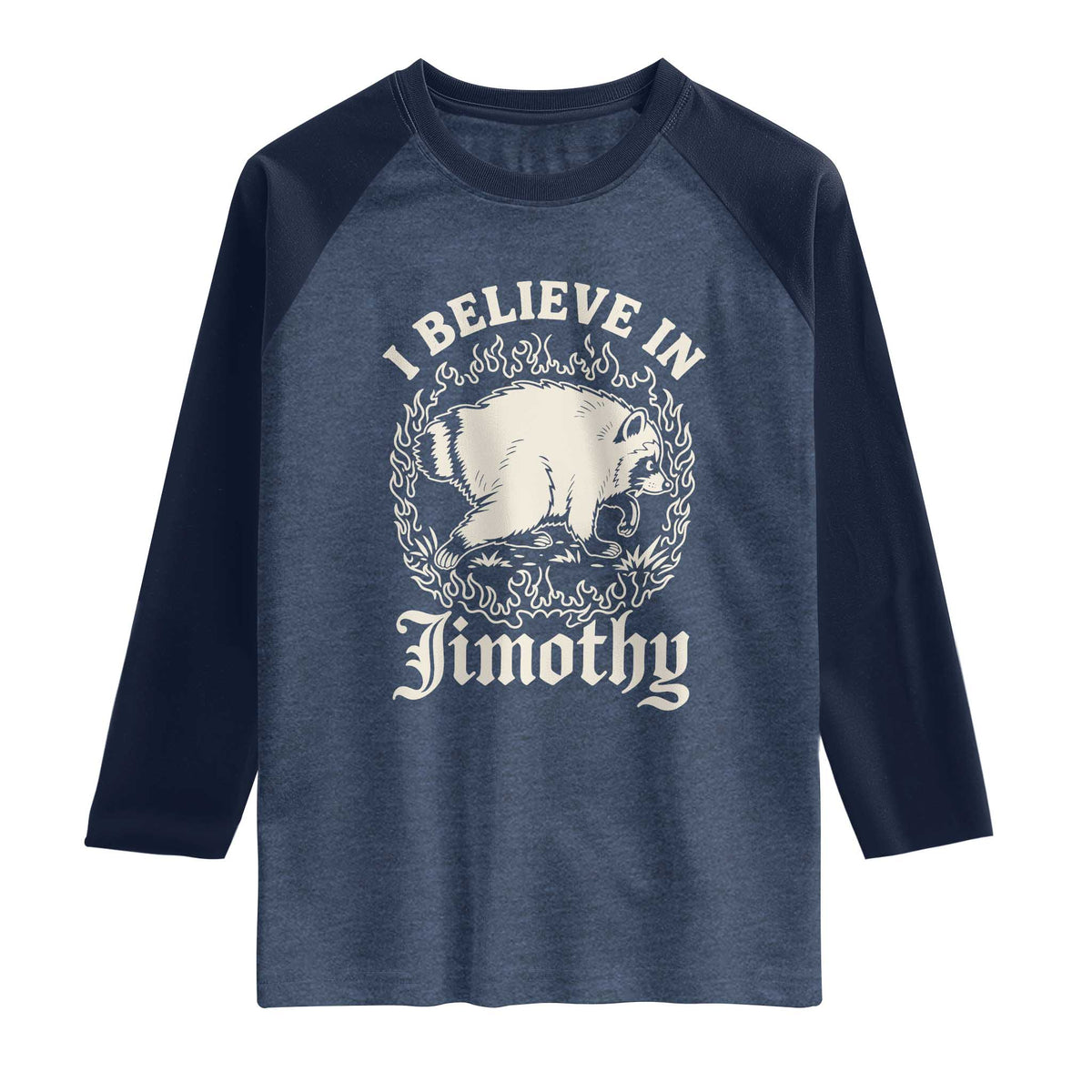 I Believe In Jimothy the Seattle Raccoon Raglan Shirt Flaming Circle Vintage Feral Legend Trash Panda Supporter