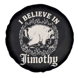 I Believe In Jimothy the Seattle Raccoon Spare Tire Cover Flaming Circle Vintage Feral Legend Trash Panda Supporter