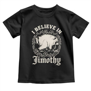 I Believe In Jimothy the Seattle Raccoon Toddler T Shirt Flaming Circle Vintage Feral Legend Trash Panda Supporter