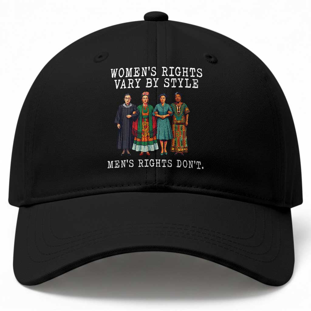 Womens Rights Vary By Style Feminists Historic Female Empowerment Baseball Cap Powerful Feminism Civil Rights Movement TS02 Print Your Wear