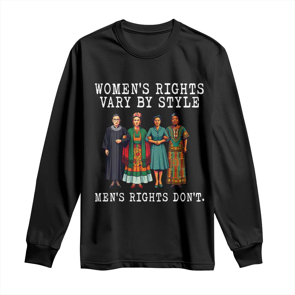 Womens Rights Vary By Style Feminists Historic Female Empowerment Long Sleeve Shirt Powerful Feminism Civil Rights Movement TS02 Black Print Your Wear