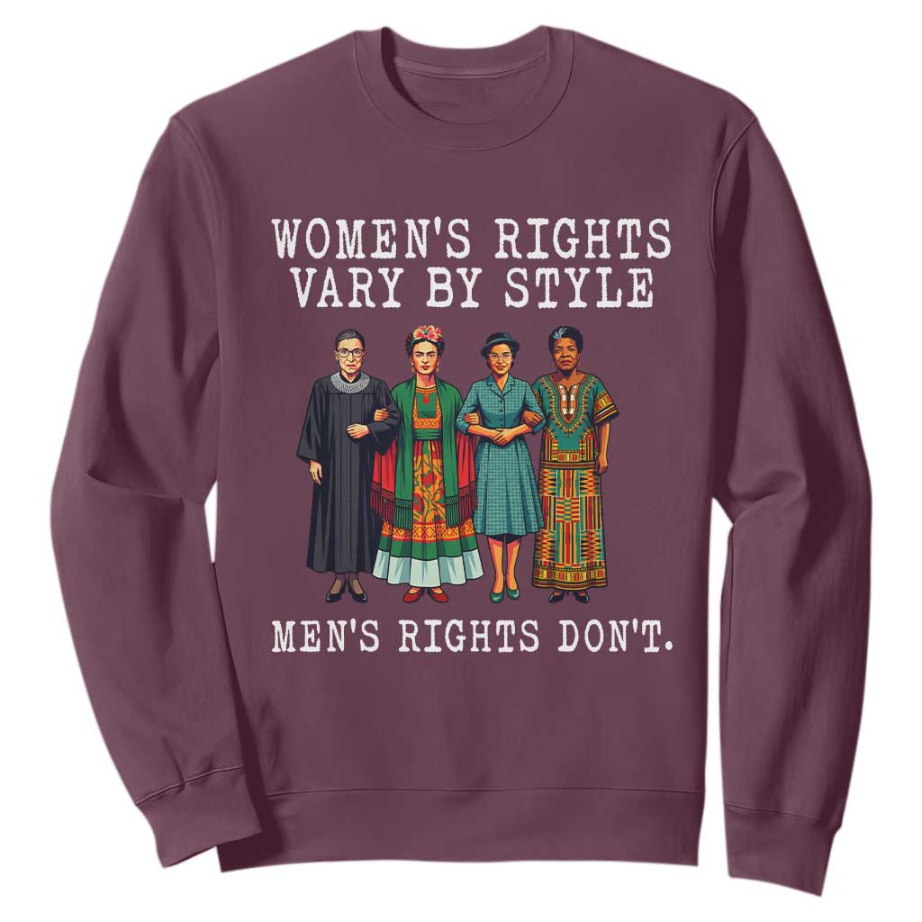 Womens Rights Vary By Style Feminists Historic Female Empowerment Sweatshirt Powerful Feminism Civil Rights Movement