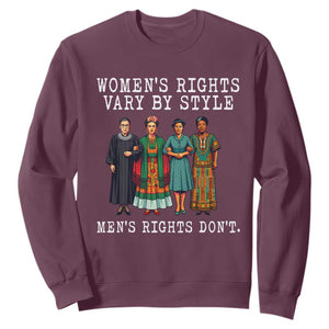 Womens Rights Vary By Style Feminists Historic Female Empowerment Sweatshirt Powerful Feminism Civil Rights Movement