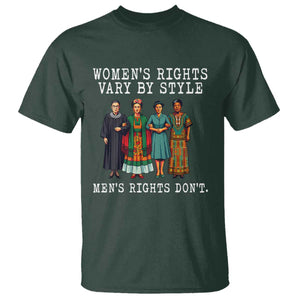 Womens Rights Vary By Style Feminists Historic Female Empowerment T Shirt Powerful Feminism Civil Rights Movement