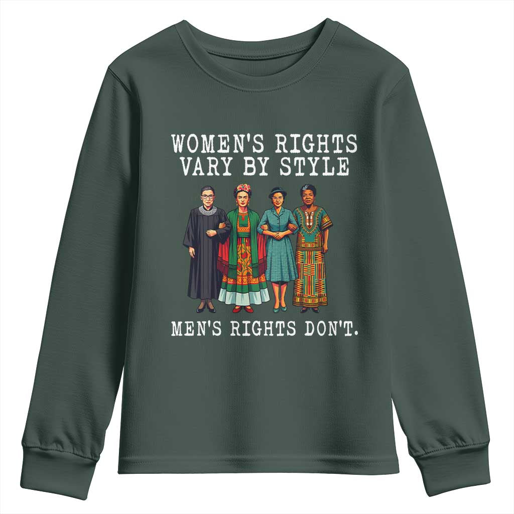 Womens Rights Vary By Style Feminists Historic Female Empowerment Youth Sweatshirt Powerful Feminism Civil Rights Movement