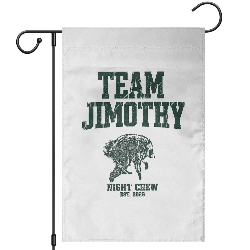 Team Jimothy Night Crew Est 2026 Viral Seattle Raccoon Garden Flag Feral Legend Trash Panda Vintage Athletic Style Graphic TS02 White Print Your Wear