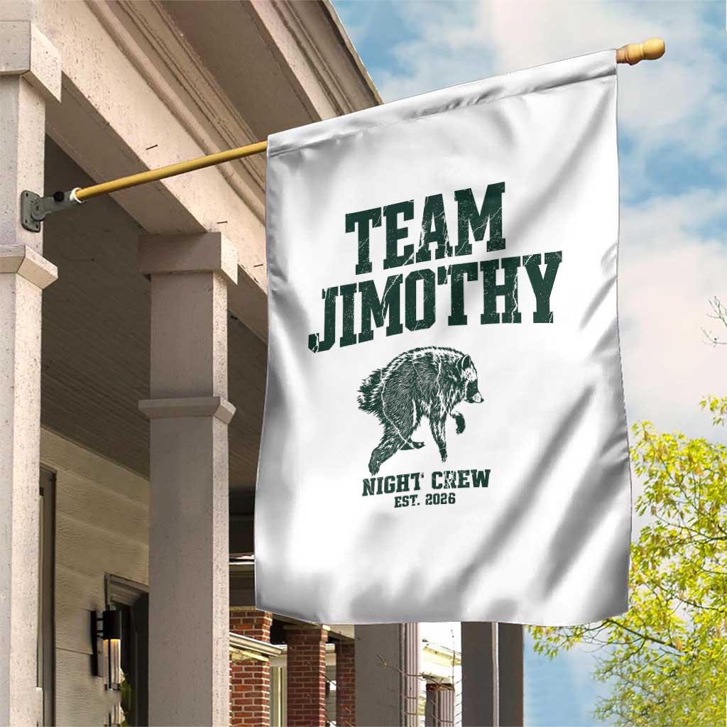 Team Jimothy Night Crew Est 2026 Viral Seattle Raccoon Garden Flag Feral Legend Trash Panda Vintage Athletic Style Graphic