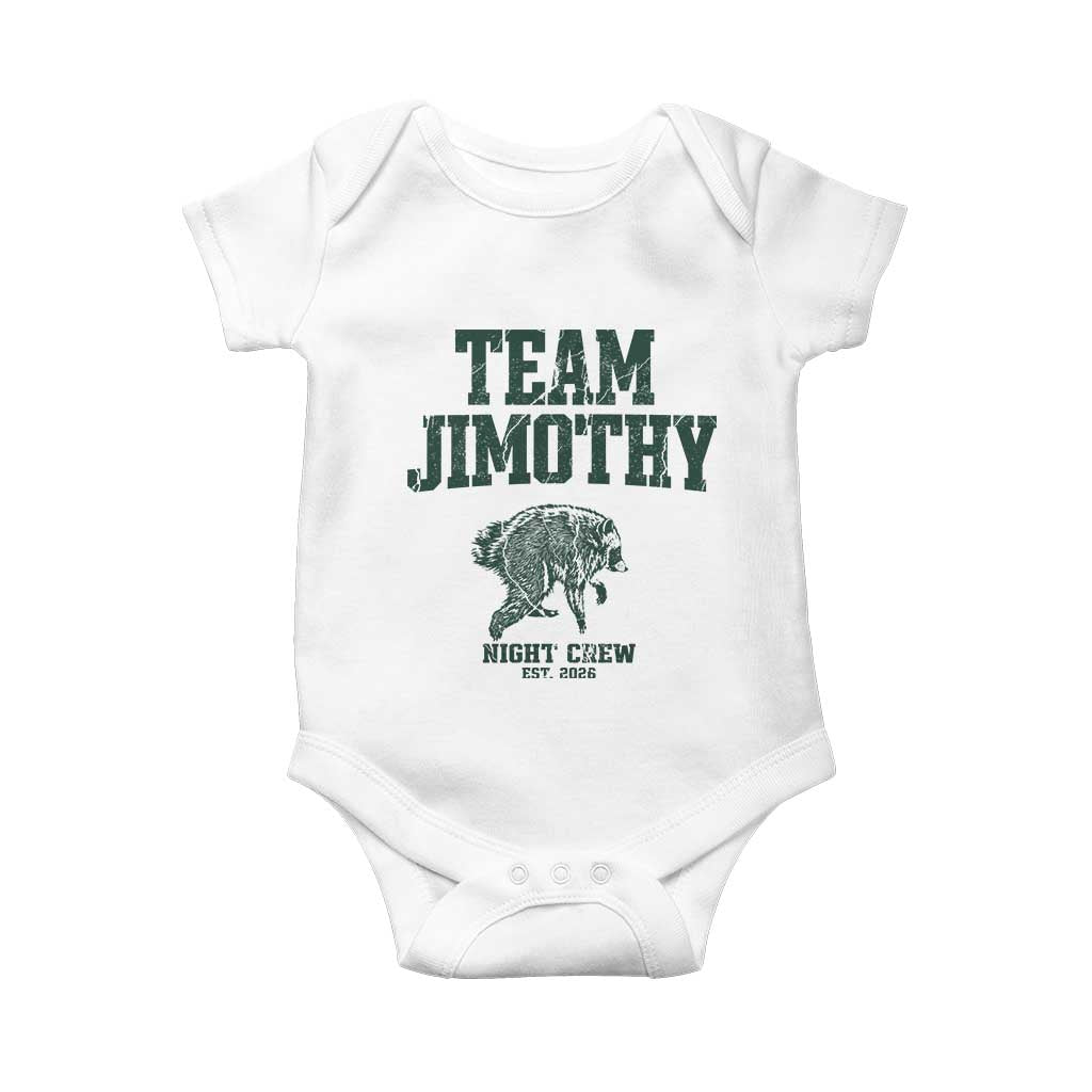 Team Jimothy Night Crew Est 2026 Viral Seattle Raccoon Baby Onesie Feral Legend Trash Panda Vintage Athletic Style Graphic TS02 White Print Your Wear
