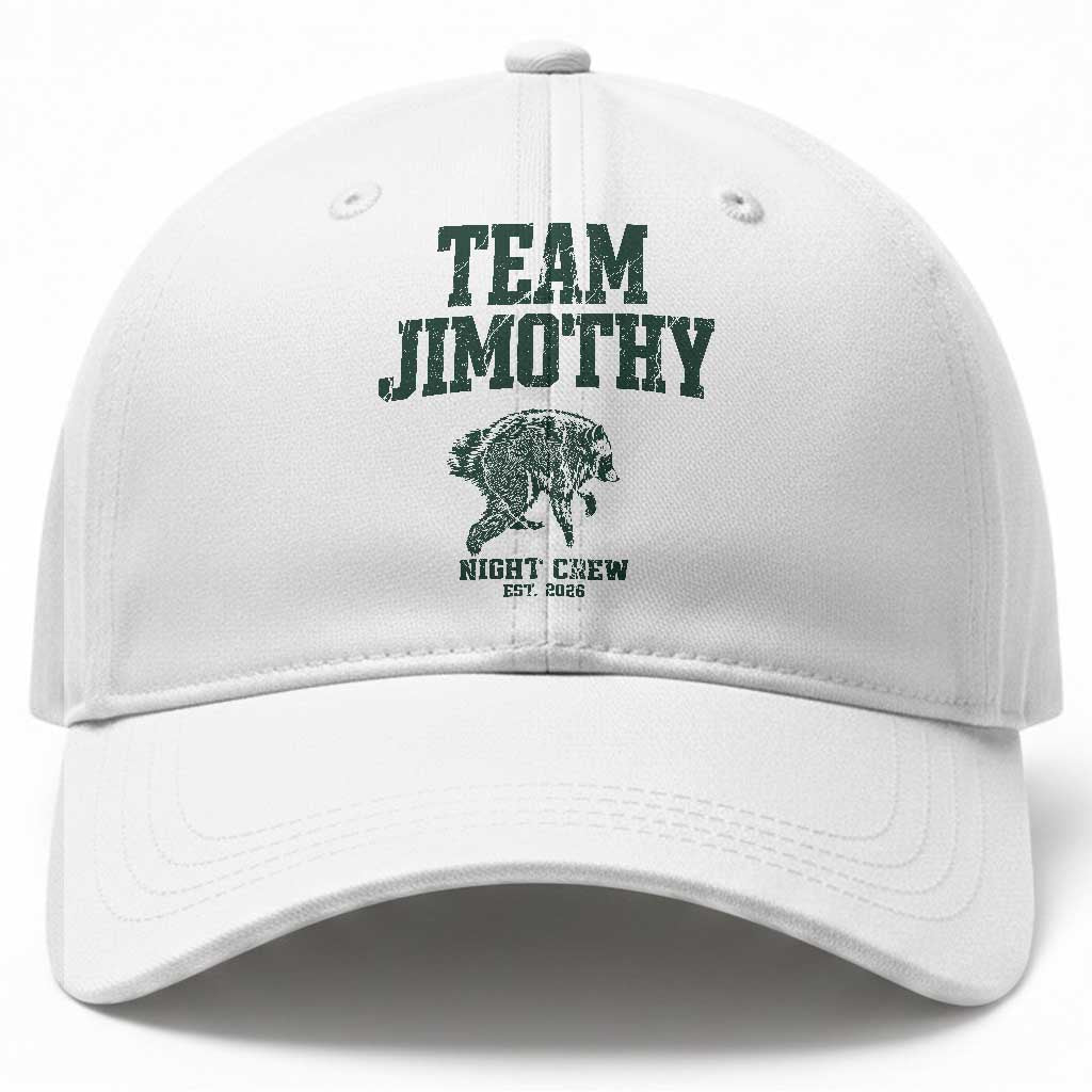 Team Jimothy Night Crew Est 2026 Viral Seattle Raccoon Baseball Cap Feral Legend Trash Panda Vintage Athletic Style Graphic TS02 Print Your Wear