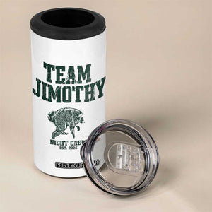 Team Jimothy Night Crew Est 2026 Viral Seattle Raccoon 4 in 1 Can Cooler Tumbler Feral Legend Trash Panda Vintage Athletic Style Graphic