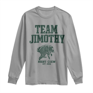 Team Jimothy Night Crew Est 2026 Viral Seattle Raccoon Long Sleeve Shirt Feral Legend Trash Panda Vintage Athletic Style Graphic