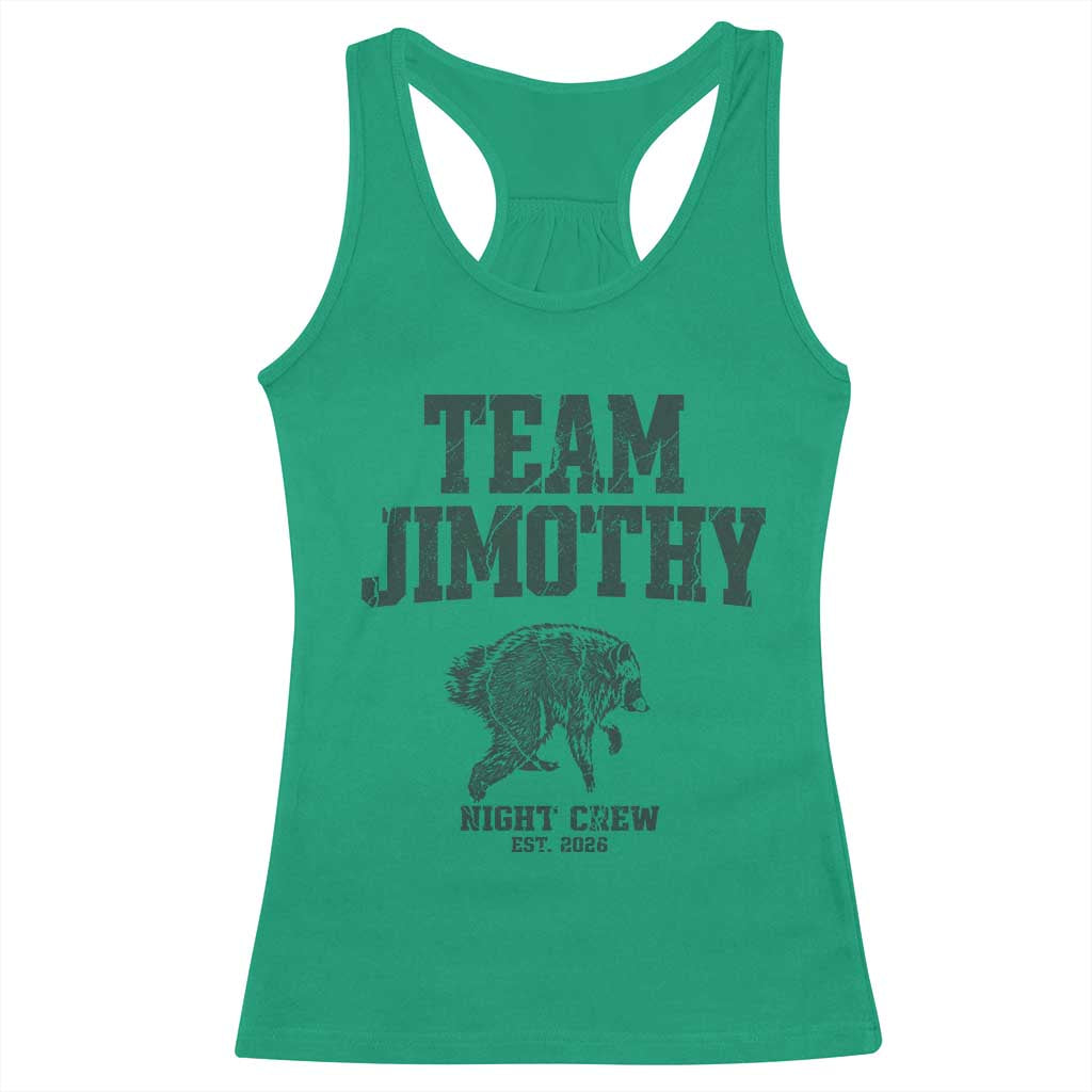 Team Jimothy Night Crew Est 2026 Viral Seattle Raccoon Racerback Tank Top Feral Legend Trash Panda Vintage Athletic Style Graphic