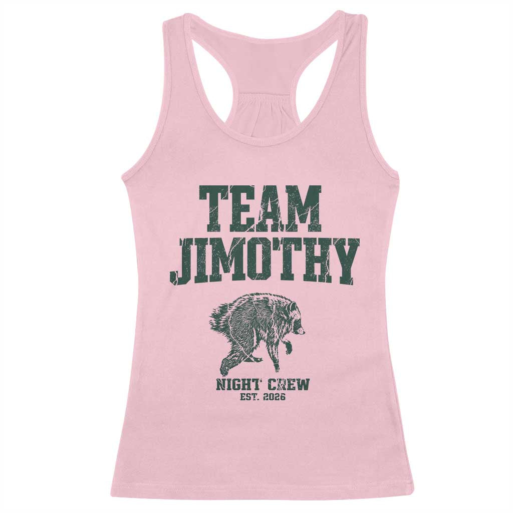 Team Jimothy Night Crew Est 2026 Viral Seattle Raccoon Racerback Tank Top Feral Legend Trash Panda Vintage Athletic Style Graphic