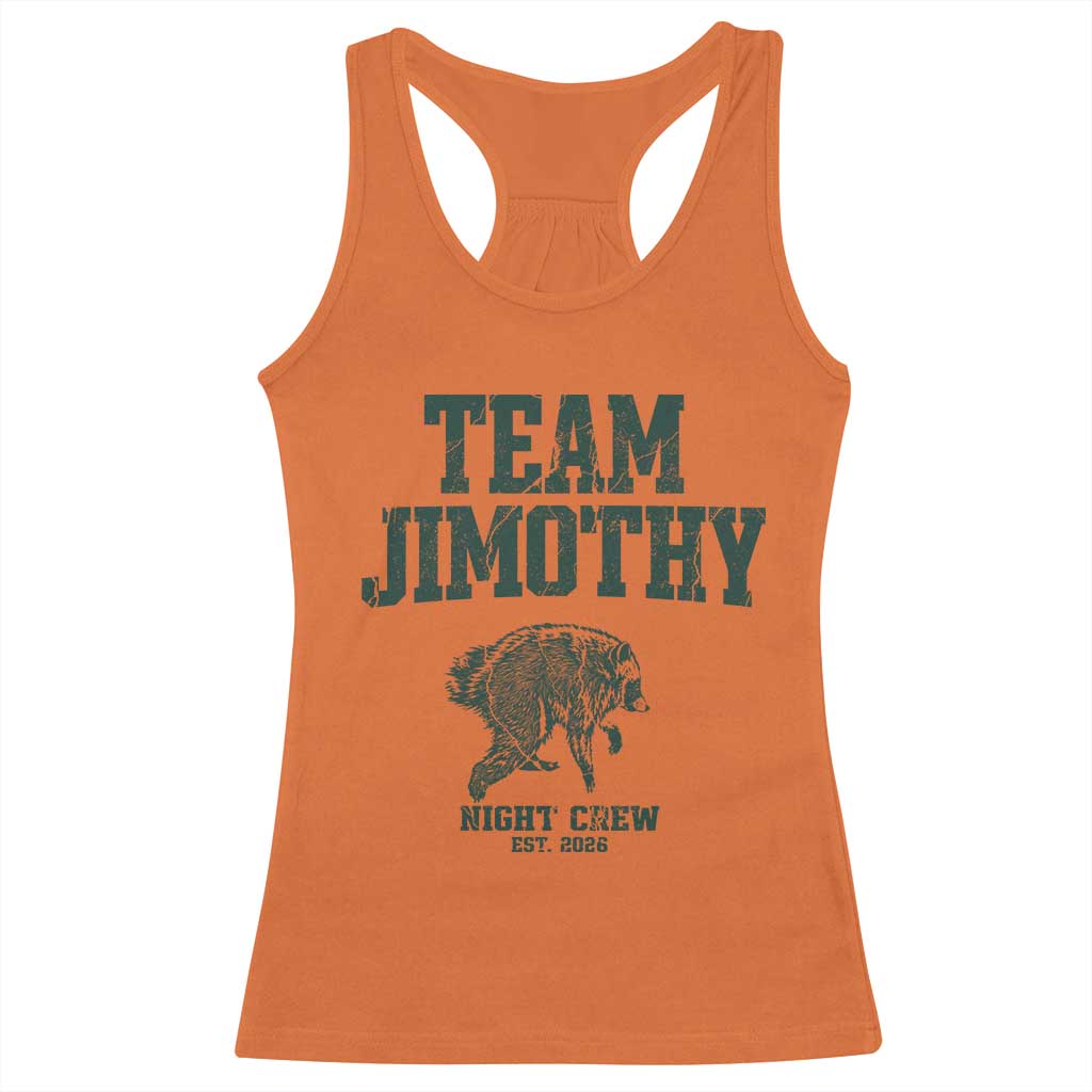 Team Jimothy Night Crew Est 2026 Viral Seattle Raccoon Racerback Tank Top Feral Legend Trash Panda Vintage Athletic Style Graphic