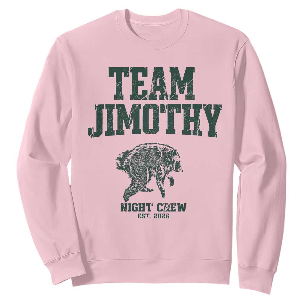 Team Jimothy Night Crew Est 2026 Viral Seattle Raccoon Sweatshirt Feral Legend Trash Panda Vintage Athletic Style Graphic