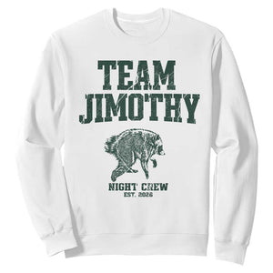 Team Jimothy Night Crew Est 2026 Viral Seattle Raccoon Sweatshirt Feral Legend Trash Panda Vintage Athletic Style Graphic