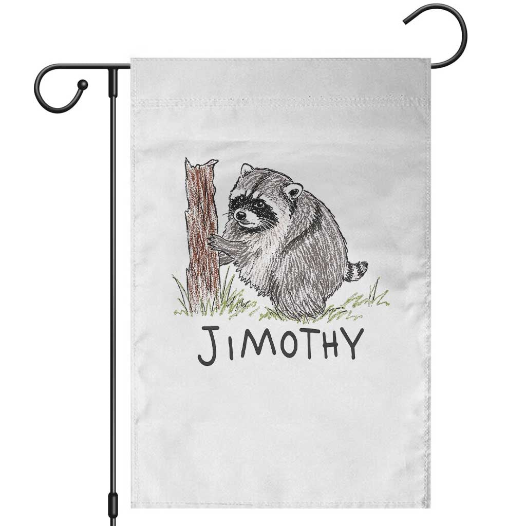 Jimothy Funny Viral Seattle Raccoon Crayon Drawing Graphic Garden Flag Trash Panda Feral Legend Supporter TS02 White Print Your Wear