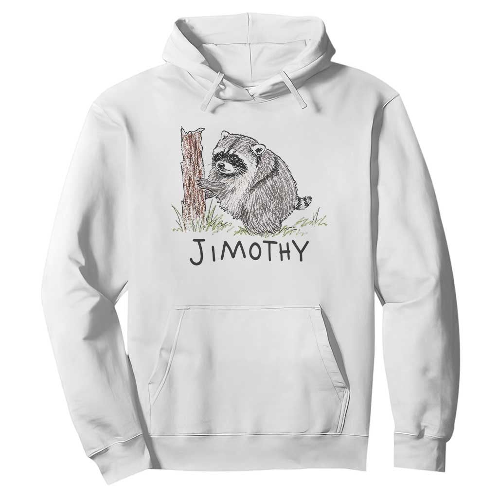 Jimothy Funny Viral Seattle Raccoon Crayon Drawing Graphic Hoodie Trash Panda Feral Legend Supporter TS02 White Print Your Wear