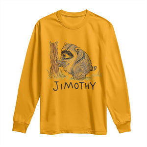 Jimothy Funny Viral Seattle Raccoon Crayon Drawing Graphic Long Sleeve Shirt Trash Panda Feral Legend Supporter