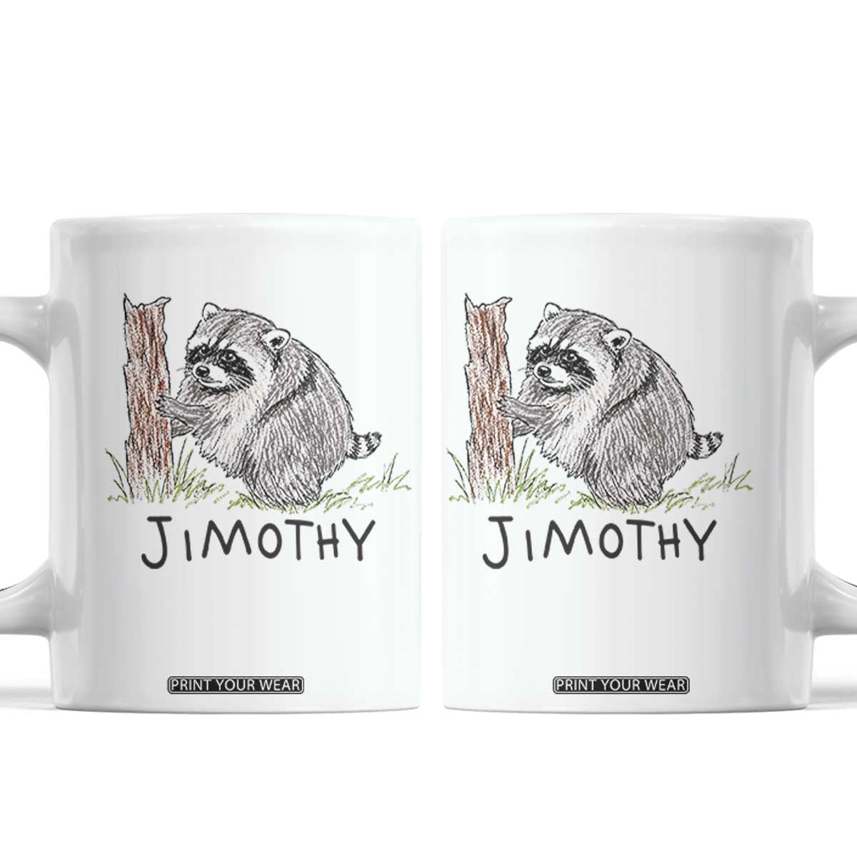 Jimothy Funny Viral Seattle Raccoon Crayon Drawing Graphic Coffee Mug Trash Panda Feral Legend Supporter TS02 White Print Your Wear