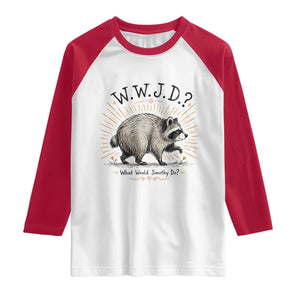 What Would Jimothy Do WWJD Funny Parody Raglan Shirt Viral Seattle Raccoon Meme Feral Legend Humor