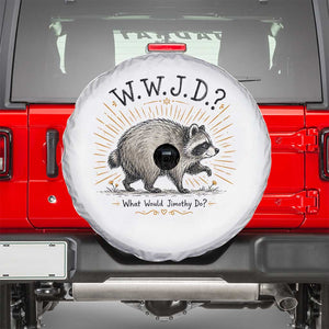 What Would Jimothy Do WWJD Funny Parody Spare Tire Cover Viral Seattle Raccoon Meme Feral Legend Humor