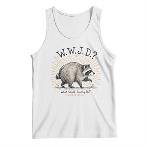 What Would Jimothy Do WWJD Funny Parody Tank Top Viral Seattle Raccoon Meme Feral Legend Humor