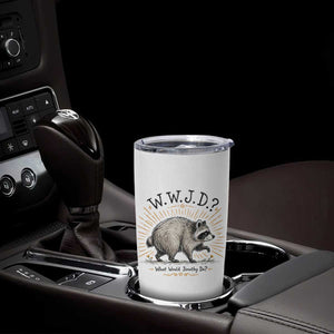 What Would Jimothy Do WWJD Funny Parody Tumbler Cup Viral Seattle Raccoon Meme Feral Legend Humor